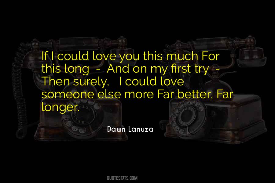 Try Love Quotes #386719