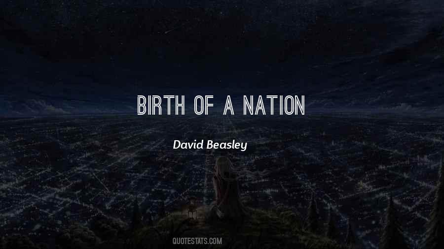 The Birth Of A Nation Quotes #1335739