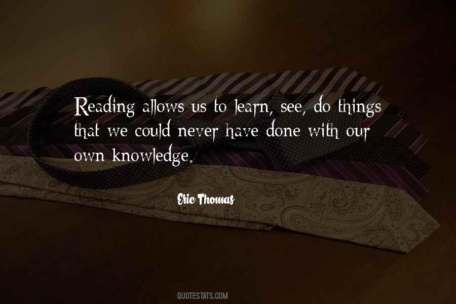 Knowledge Reading Quotes #477950