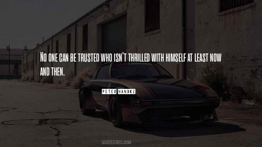 No One Trusted Quotes #450570