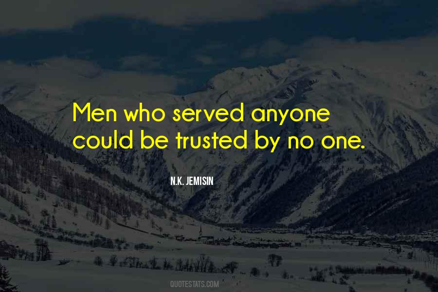 No One Trusted Quotes #66587