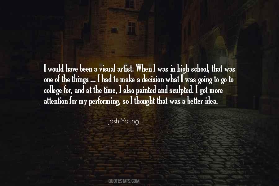 Time To Make A Decision Quotes #1451889