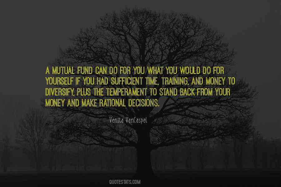 Time To Make A Decision Quotes #1745430