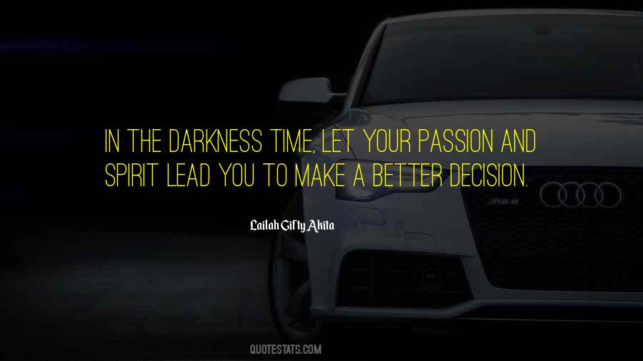 Time To Make A Decision Quotes #197464