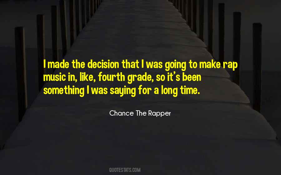 Time To Make A Decision Quotes #583574