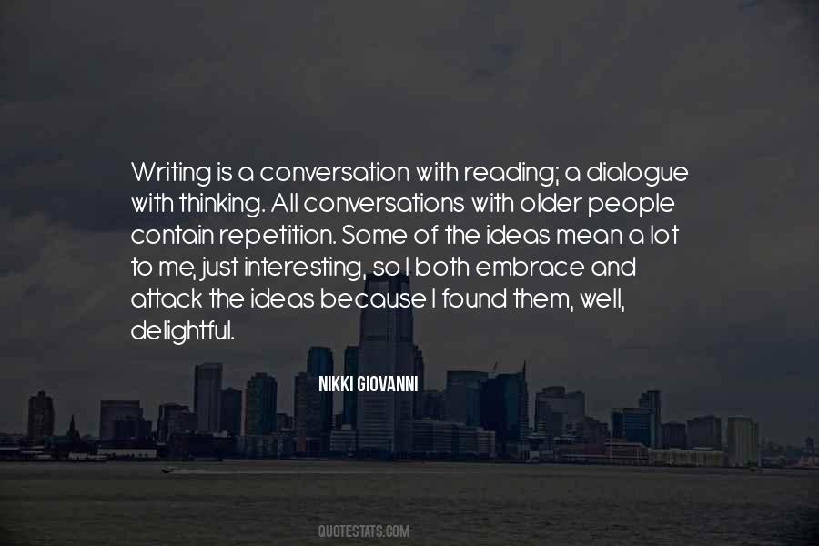 Reading Is A Conversation Quotes #1209664