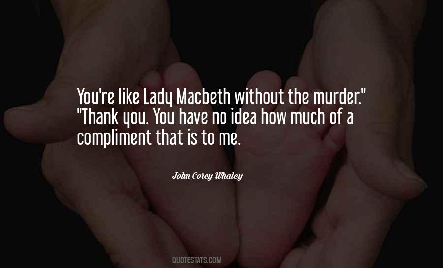 Macbeth Macbeth Quotes #712715