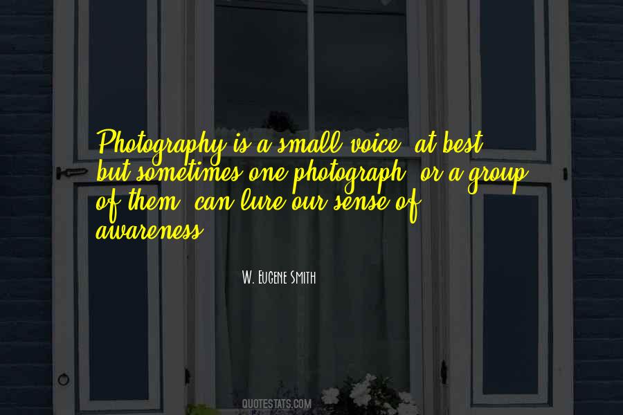 Small Photography Quotes #311503