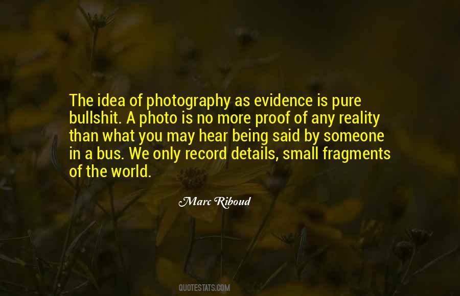 Small Photography Quotes #533529