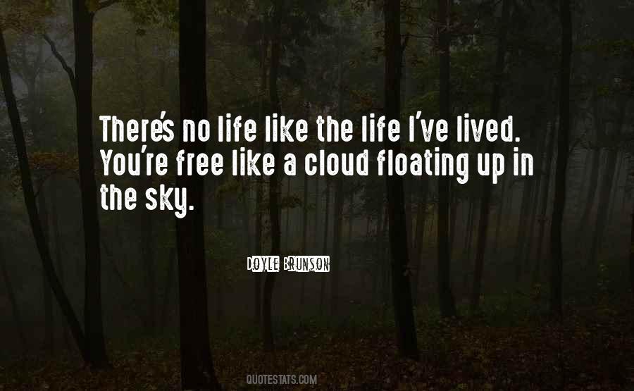Clouds Floating Quotes #813542