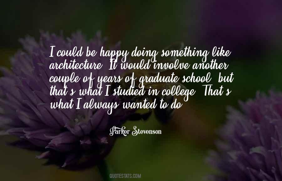 Architecture Graduation Quotes #1875539