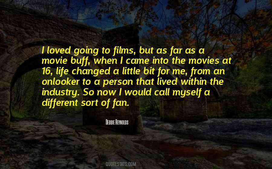 Movie Fan Quotes #1876368