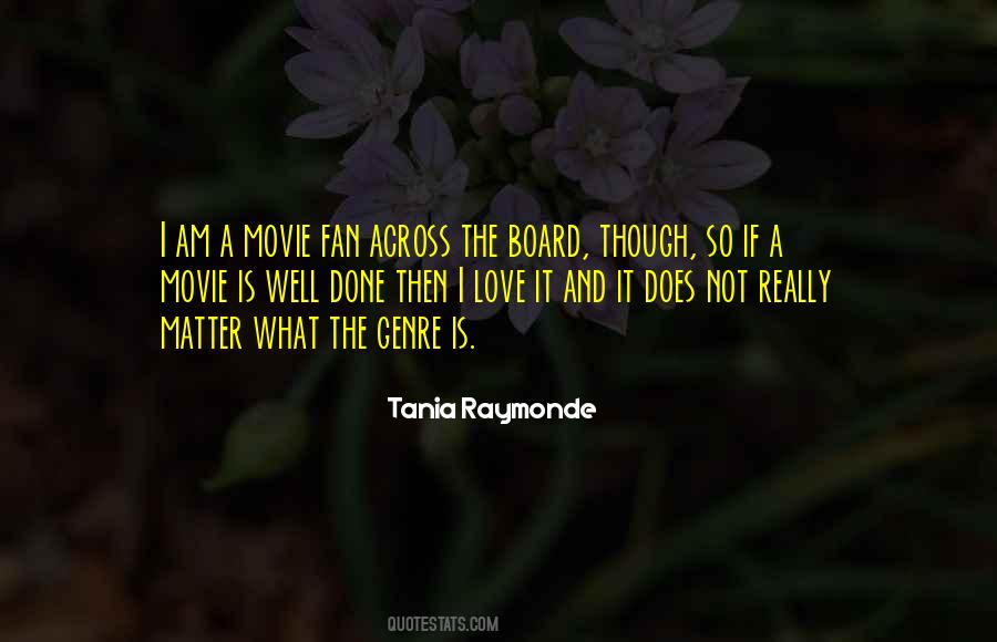 Movie Fan Quotes #794324