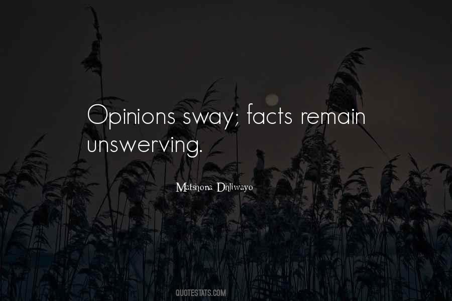 Opinions Facts Quotes #886407