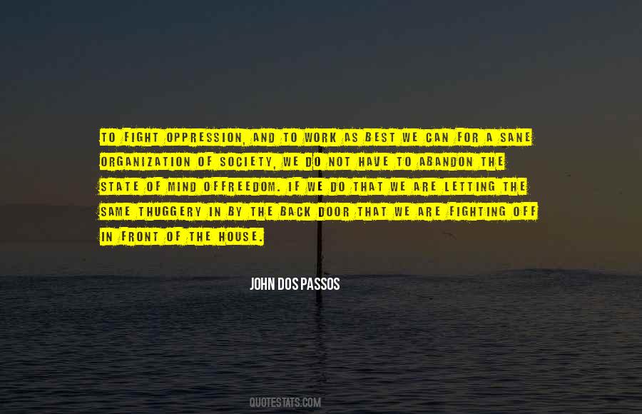 Oppression Of Mind Quotes #752529