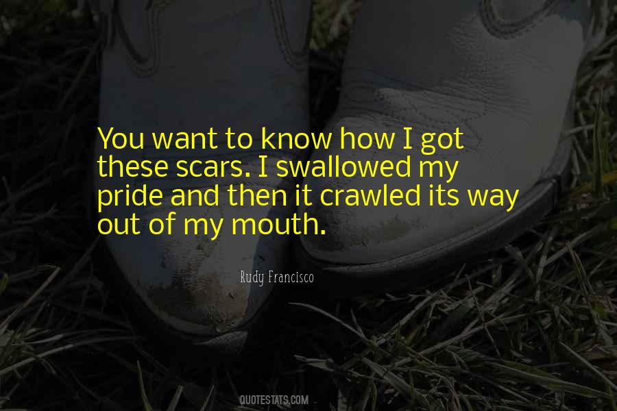 How I Got These Scars Quotes #1287630