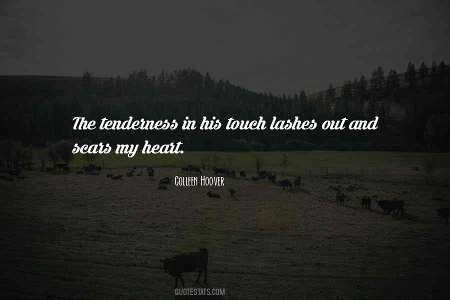 How I Got These Scars Quotes #137037
