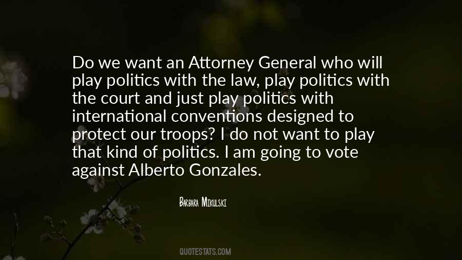 Law And Politics Quotes #1088598
