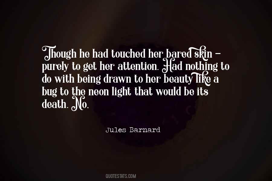 Get Her Attention Quotes #1299088
