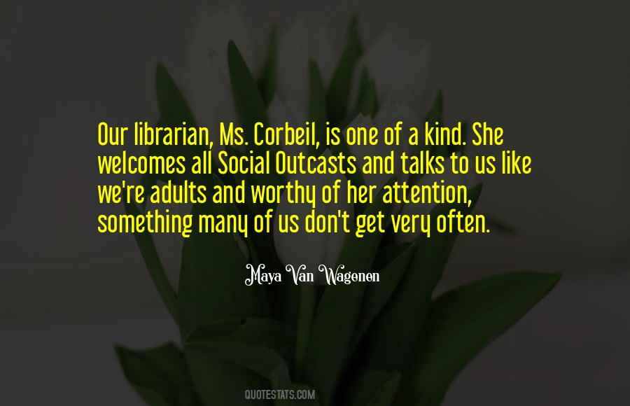 Get Her Attention Quotes #288649