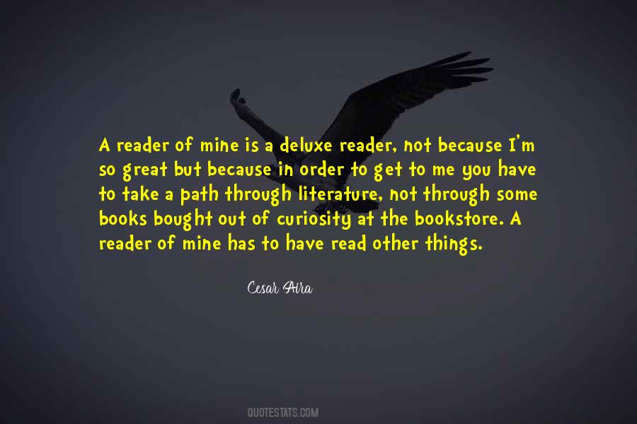 A Great Reader Quotes #1547794