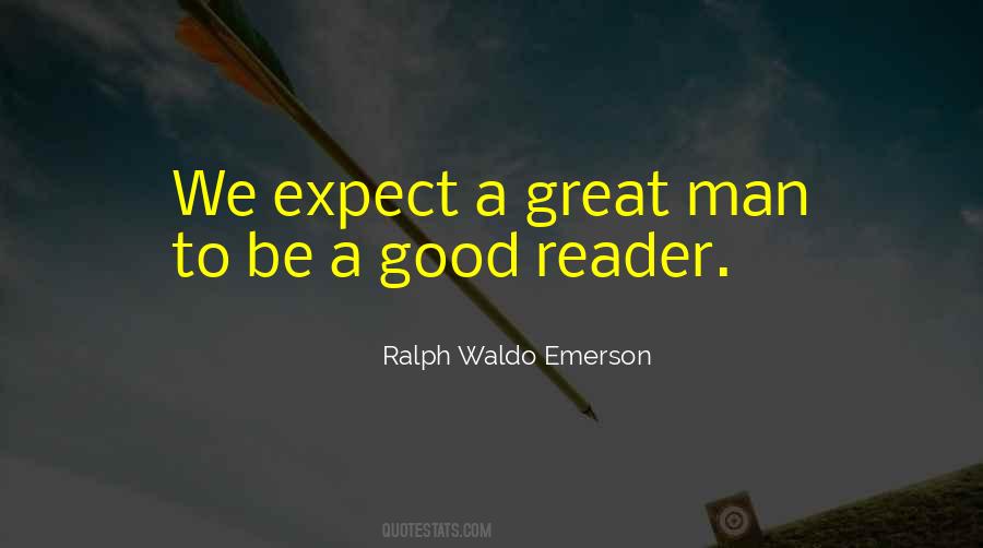 A Great Reader Quotes #1674208