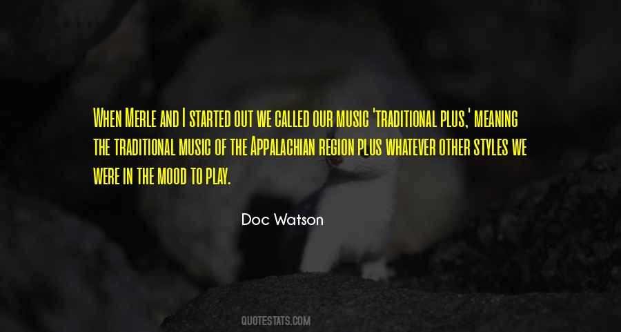 Quotes About The Meaning Of Music #1703833