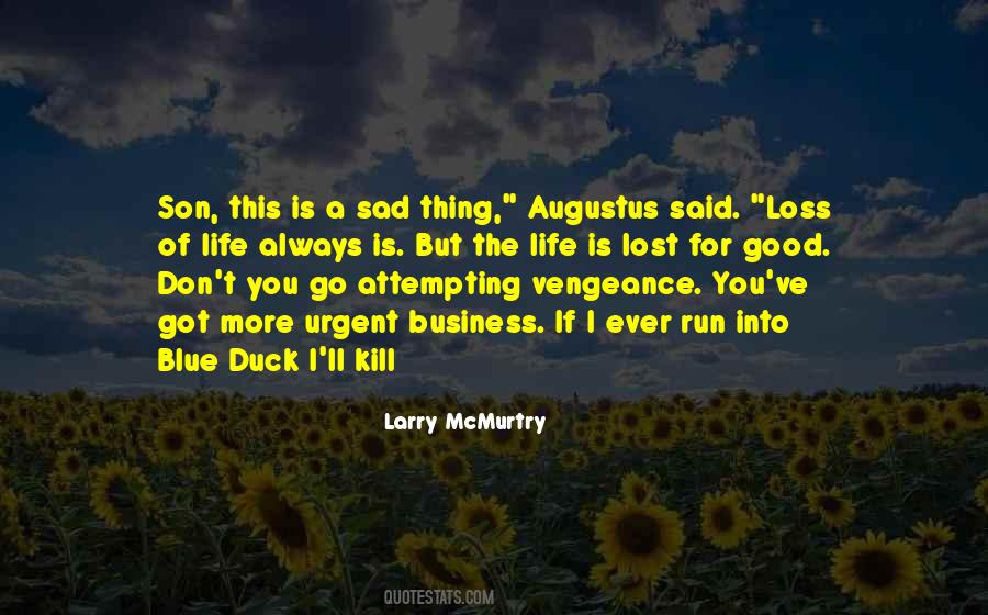Sad Loss Quotes #866707