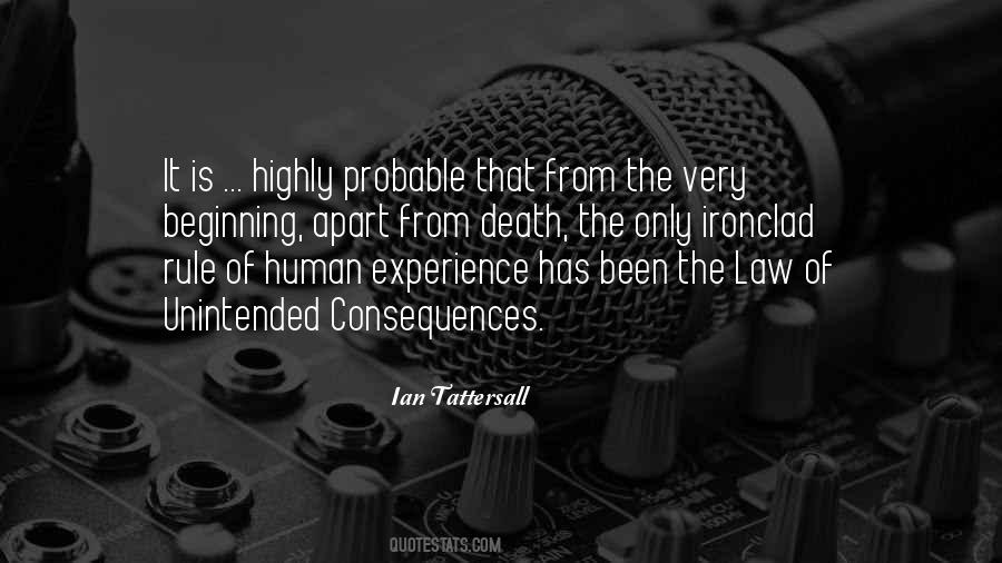 The Law Of Unintended Consequences Quotes #620250
