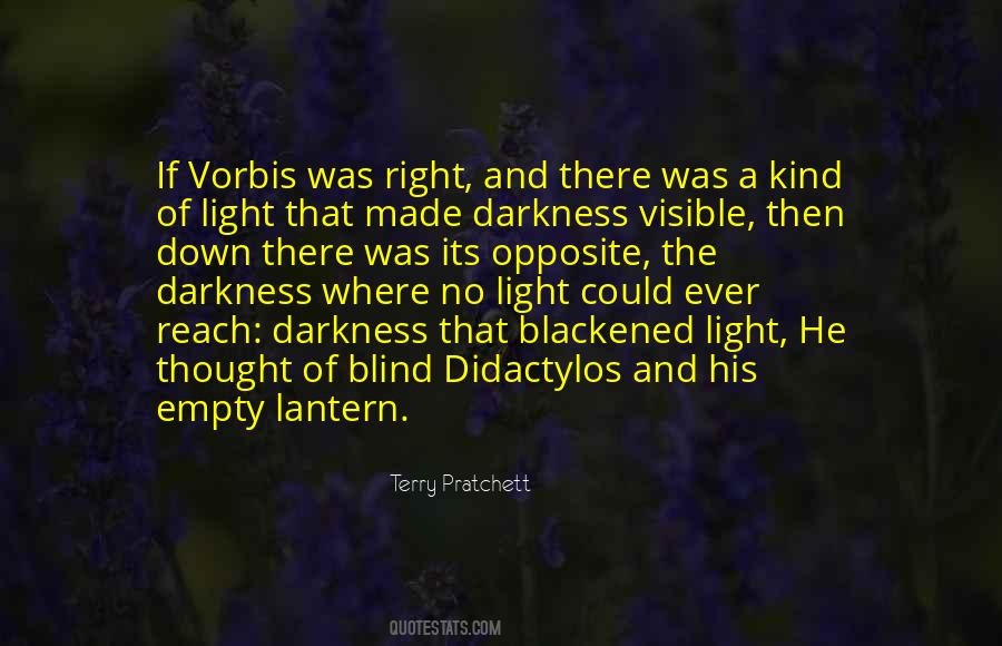 And Then There Was Light Quotes #1236397