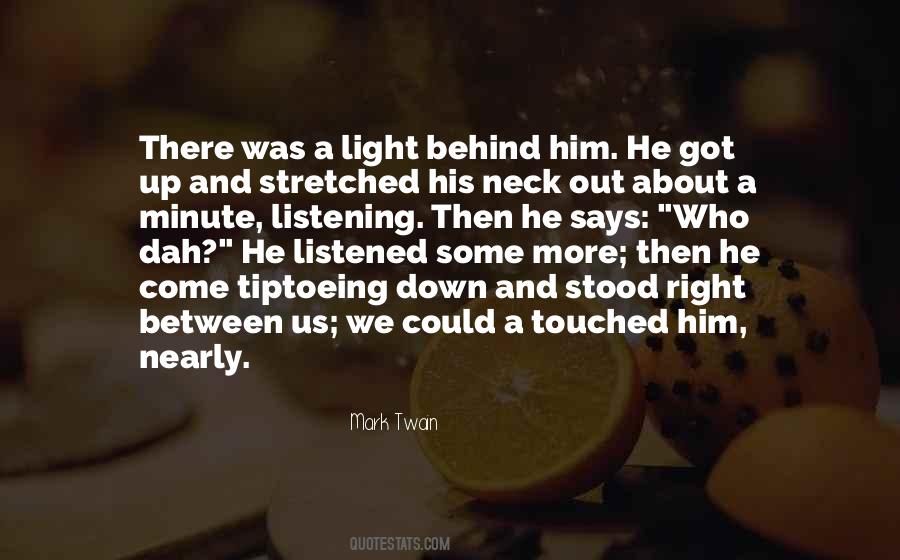 And Then There Was Light Quotes #1571888