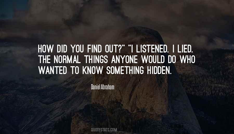 How Did I Find You Quotes #1256986