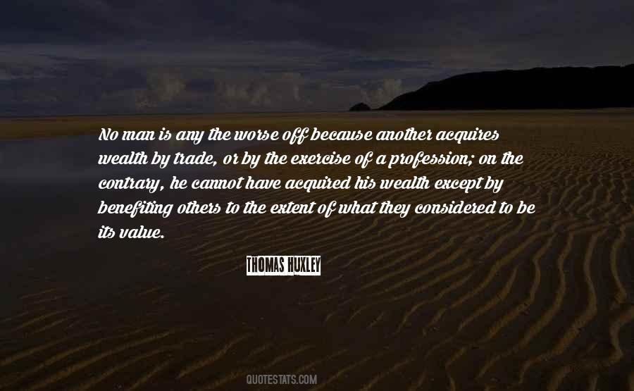 Be A Man Of Value Quotes #1209331