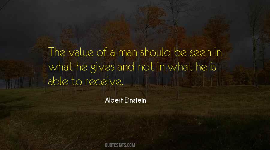 Be A Man Of Value Quotes #1218096