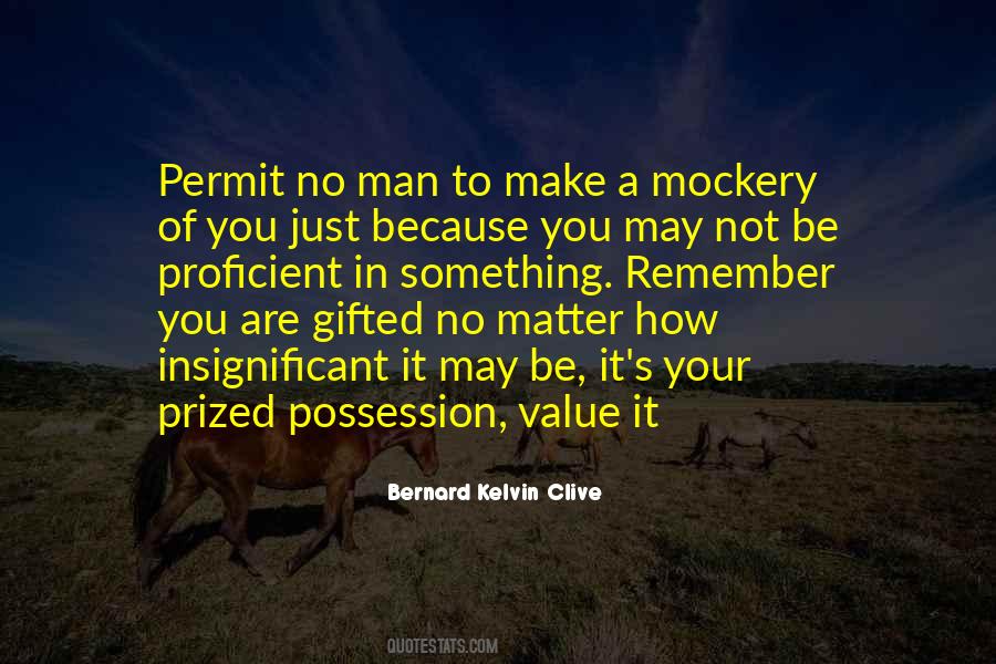 Be A Man Of Value Quotes #1410530