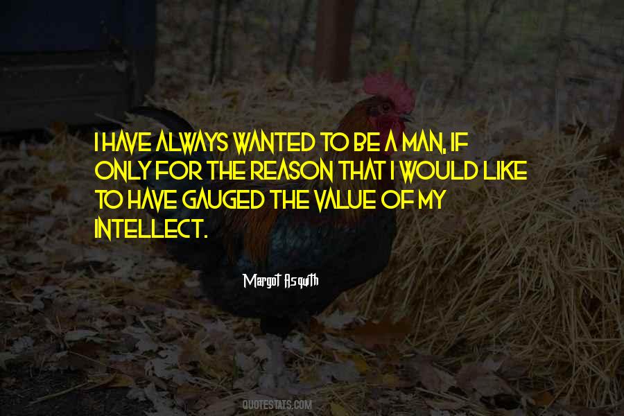 Be A Man Of Value Quotes #1652316