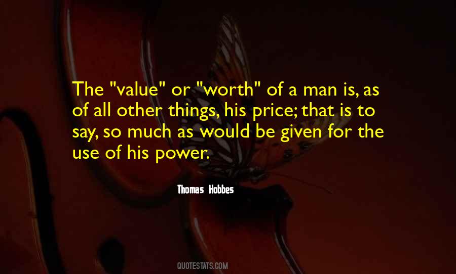 Be A Man Of Value Quotes #828966