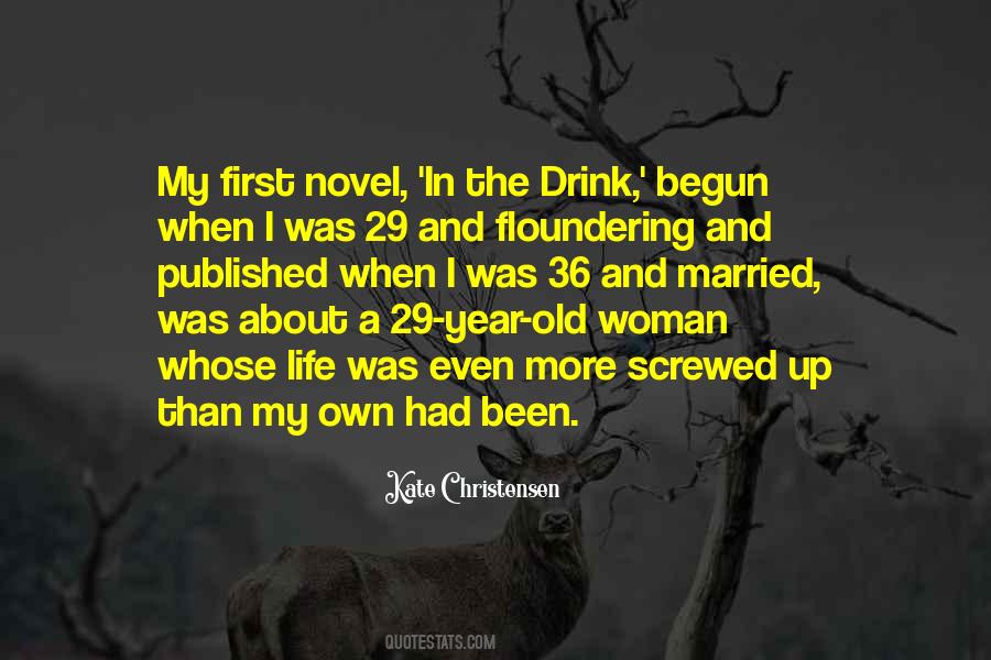 29 Year Old Woman Quotes #1196291 29 Year Old Woman Quotes #1196291