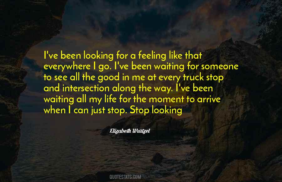 Stop Looking At Me Quotes #1568997