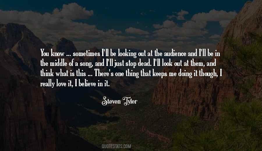 Stop Looking At Me Quotes #431792