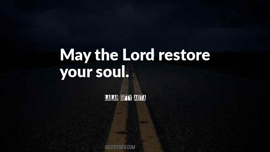 Soul Inspiring Quotes #1869829