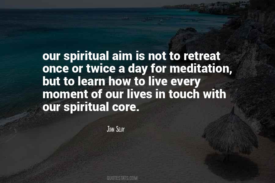 Meditation Spiritual Quotes #769465