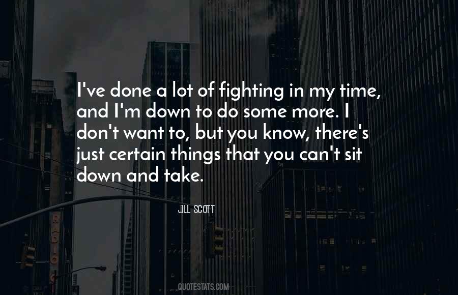 Quotes About Going Down Fighting #249075