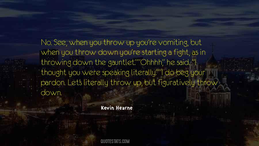 Quotes About Going Down Fighting #391018