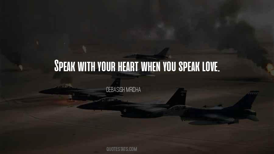 Speak You Quotes #26166