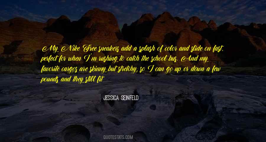Quotes About Going Down A Slide #1014047