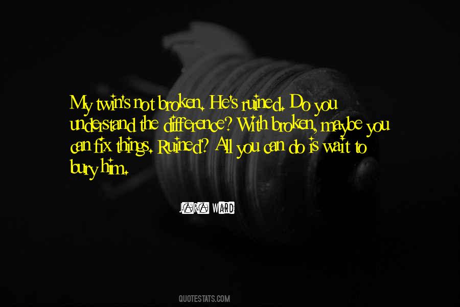 My Twin Quotes #1068863