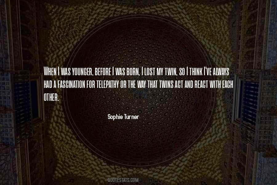 My Twin Quotes #1226196