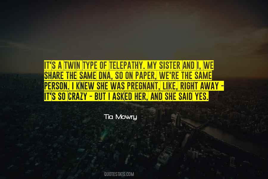 My Twin Quotes #1252271