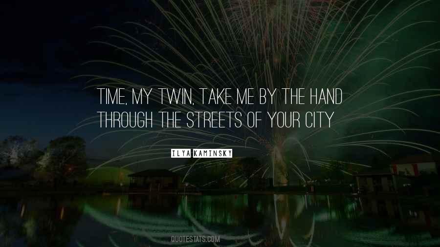 My Twin Quotes #1442940